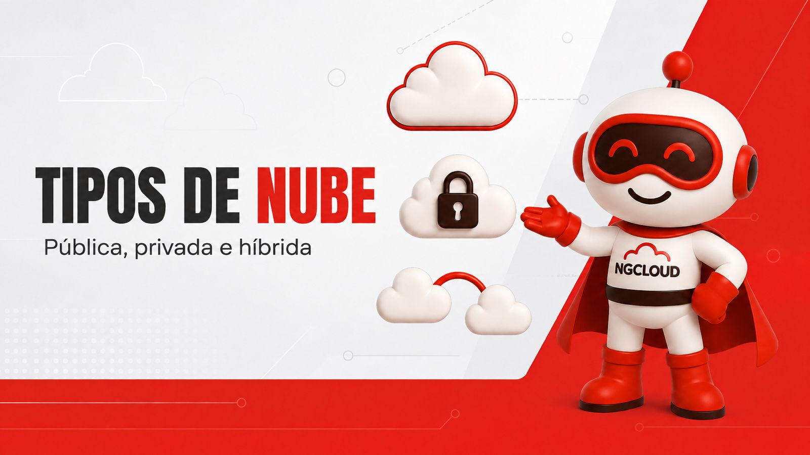Tipos de nube: pública, privada e híbrida